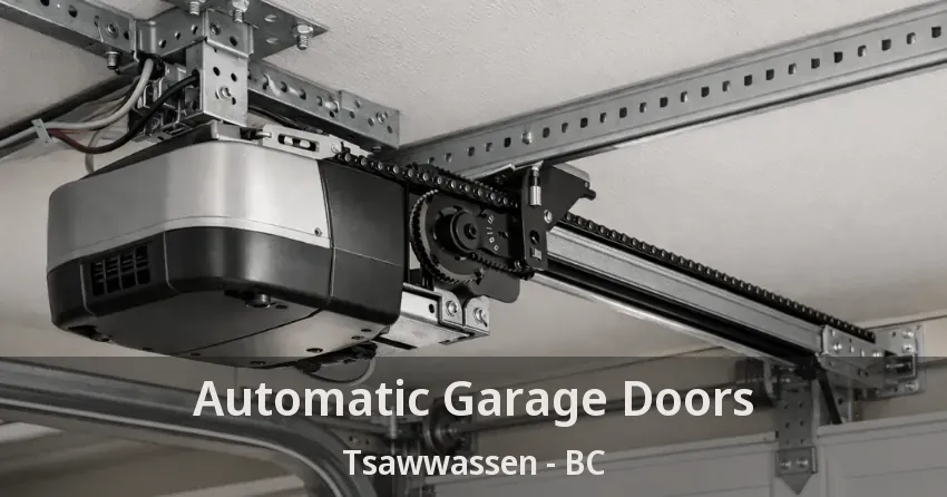 Automatic Garage Doors Tsawwassen - BC