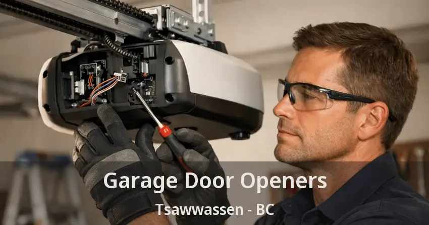 Garage Door Openers Tsawwassen - BC Garage Door Openers Tsawwassen - BC